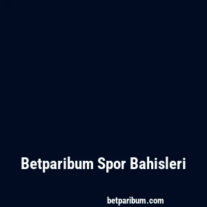 Betparibum Spor Bahisleri